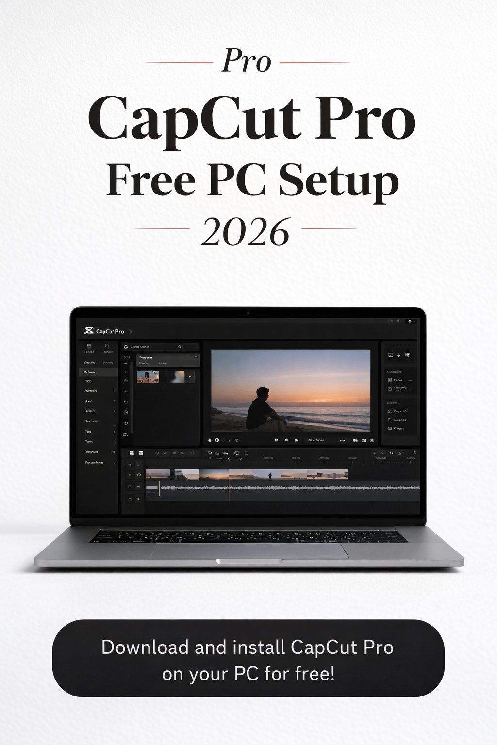 Capcut Pro PC setup 2026